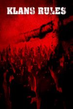 Watch Klans Rules Gomovies