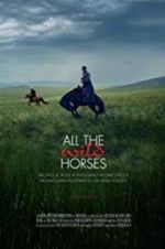 Watch All the Wild Horses Gomovies