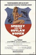 Watch Smokey and the Good Time Outlaws Gomovies