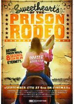 Watch Sweethearts of the Prison Rodeo Gomovies