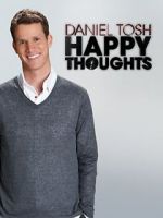 Watch Daniel Tosh: Happy Thoughts Gomovies