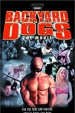 Watch Backyard Dogs Gomovies