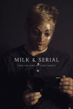 Watch Milk & Serial Gomovies