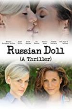 Watch Russian Doll Gomovies