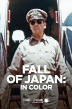 Watch Fall of Japan: In Color Gomovies123