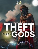 Watch Theft of the Black Gods: The Superheroes Gomovies