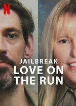 Watch Jailbreak: Love on the Run Gomovies