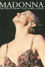 Watch Madonna The Girlie Show - Live Down Under Gomovies