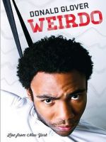 Watch Donald Glover: Weirdo Gomovies