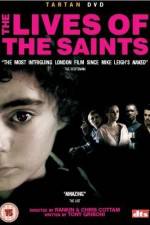 Watch The Lives of the Saints Gomovies