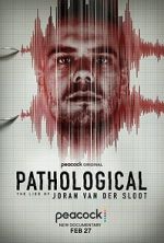 Watch Pathological: The Lies of Joran van der Sloot Gomovies