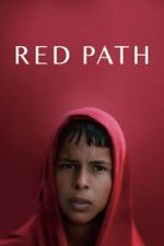 Watch Red Path Gomovies