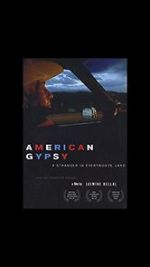 Watch American Gypsy: A Stranger in Everybody\'s Land Gomovies