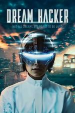 Watch Dream Hacker Gomovies