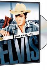 Watch Stay Away, Joe Gomovies