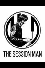 Watch The Session Man Gomovies