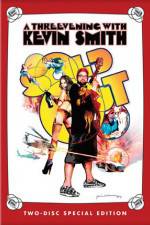 Watch Kevin Smith Sold Out - A Threevening with Kevin Smith Gomovies