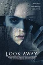 Watch Look Away Gomovies