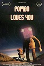 Watch Pombo Loves You Gomovies