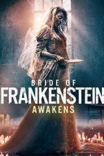 Watch Bride of Frankenstein Awakens Gomovies