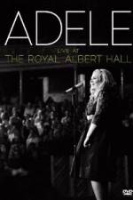 Watch Adele Live At The Royal Albert Hall Gomovies