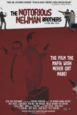 Watch The Notorious Newman Brothers Gomovies