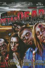 Watch Retardead Gomovies