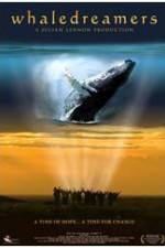 Watch Whaledreamers Gomovies