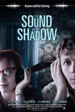 Watch The Sound and the Shadow Gomovies