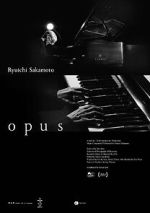 Watch Ryuichi Sakamoto: Opus Gomovies