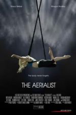 Watch The Aerialist Gomovies