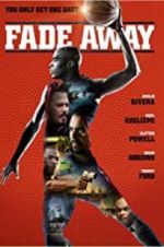 Watch Fade Away Gomovies