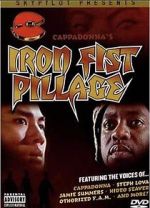 Watch Iron Fist Pillage Gomovies