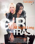 Watch Girltrash: All Night Long Gomovies