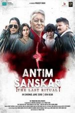 Watch Antim Sanskar: The Last Ritual Gomovies123