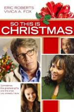 Watch So This Is Christmas Gomovies