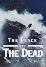 Watch The Place of the Dead Gomovies
