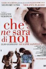 Watch Che ne sarà di noi Gomovies