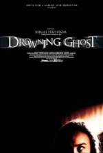 Watch Drowning Ghost Gomovies
