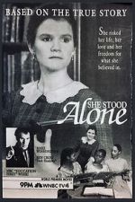 Watch She Stood Alone Gomovies123