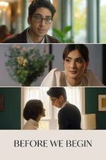 Watch Before We Begin Gomovies