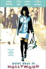 Watch Quiet Days in Hollywood Gomovies
