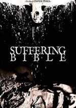 Watch Suffering Bible Gomovies