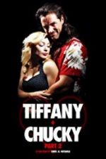 Watch Tiffany + Chucky Part 2 Gomovies