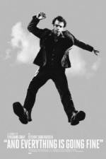 Watch And Everything Is Going Fine Gomovies