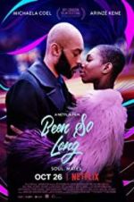 Watch Been So Long Gomovies