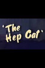 Watch The Hep Cat (Short 1942) Gomovies