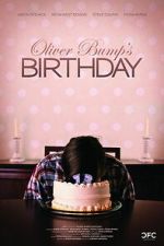 Watch Oliver Bump\'s Birthday Gomovies123