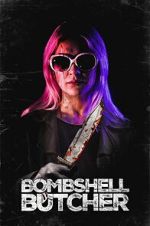 Watch The Bombshell Butcher Gomovies