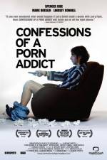 Watch Confessions of a Porn Addict Gomovies